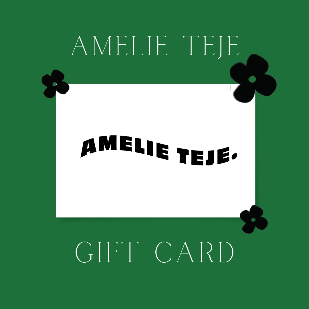 Amelie Teje Gift Card
